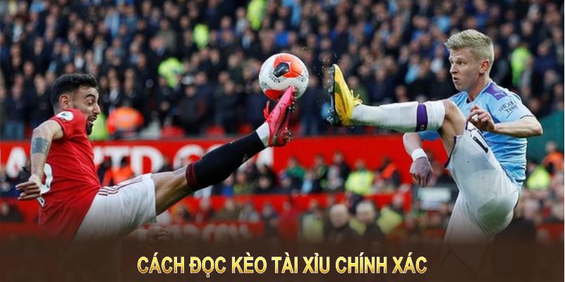 Biết cách đọc kèo chính xác giúp bạn tự tin khi đặt cược